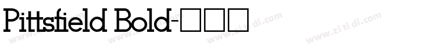 Pittsfield Bold字体转换